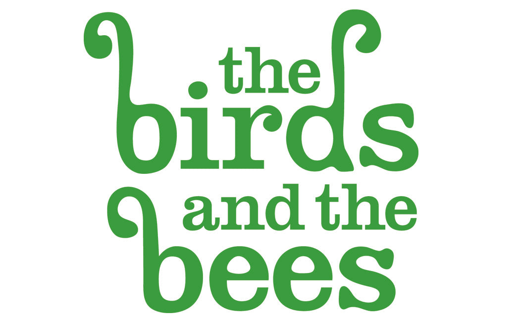 The Birds and the Bees Collection