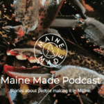 Maine Made Podcast Angela Interview Press Lobster Lifestyle