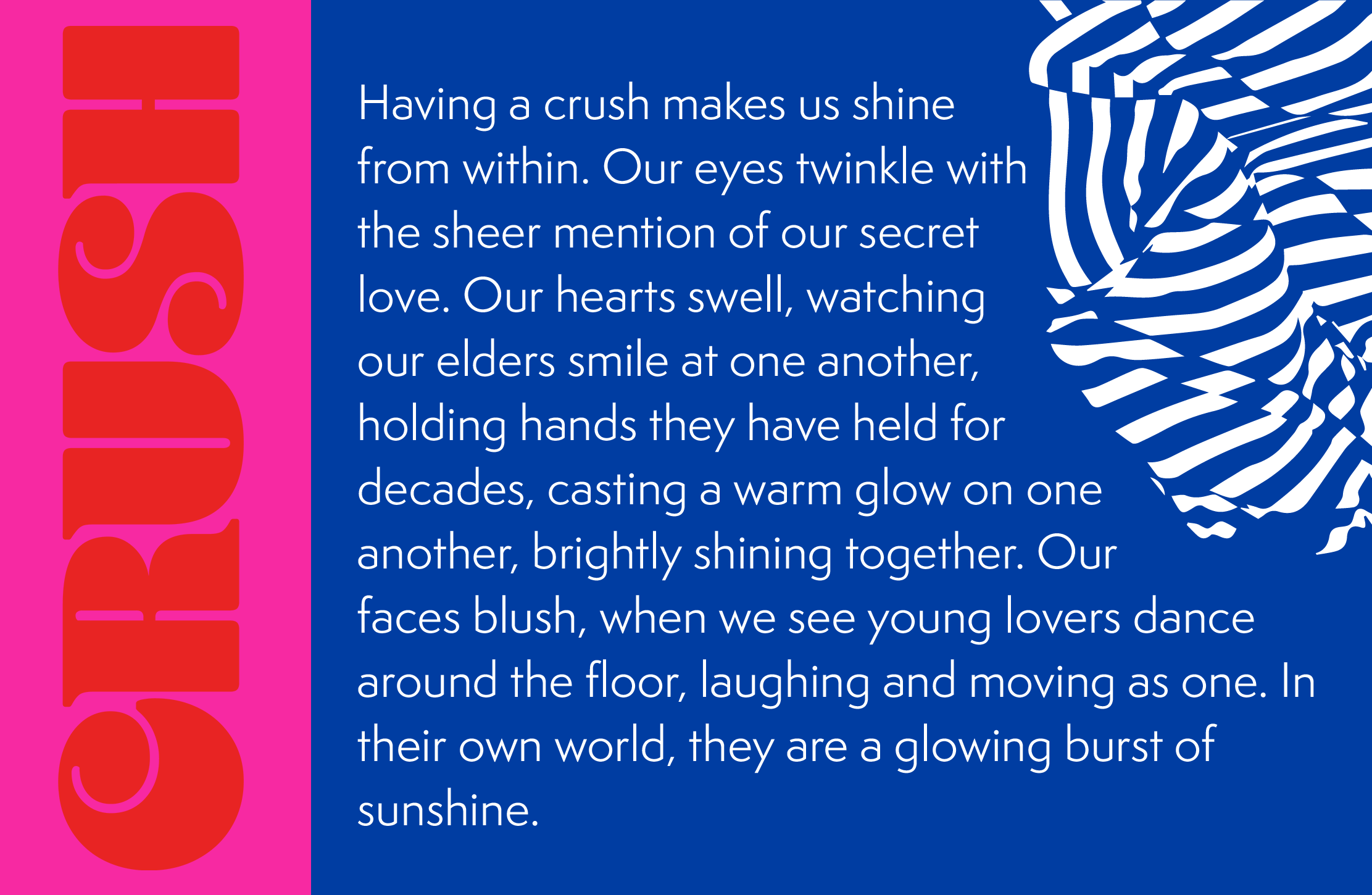 A decorative graphic in bright blue, and red, with the word CRUSH on it.